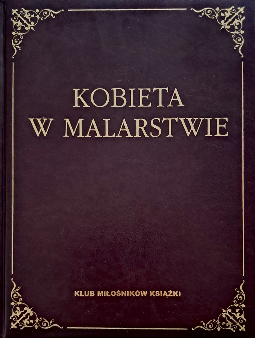 Kobiety w malarstwie Kobiety w malarstwie
